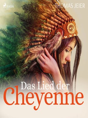 cover image of Das Lied der Cheyenne (Ungekürzt)